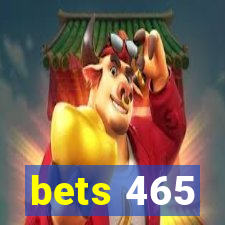 bets 465